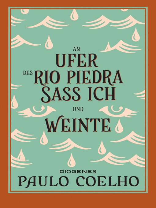 Title details for Am Ufer des Rio Piedra saß ich und weinte by Paulo Coelho - Available